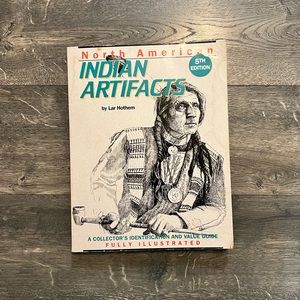 North American‎ Indian Artifacts 5Th Edition